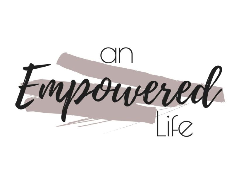 An Empowered Life: Discover Your Personal Narrative
